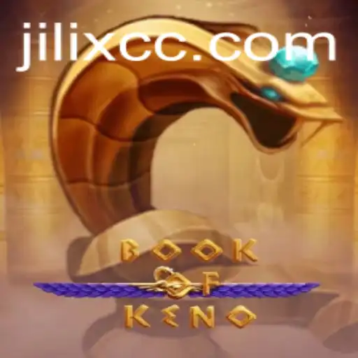 Exploring the Thrills of BookOfKeno with JILIX