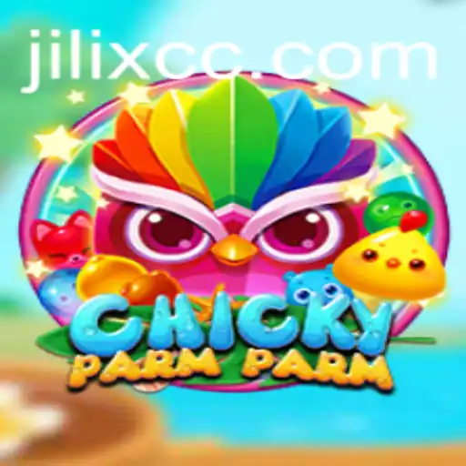 Exploring the Exciting World of ChickyParmParm and JILIX