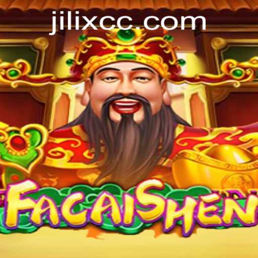 Exploring the World of FaCaiShen: A Detailed Guide to the Intriguing Game and the Strategy of JILIX