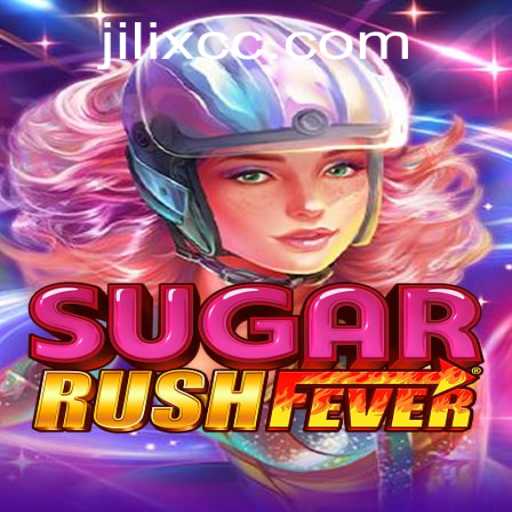SugarRushFever: Dive into a Sweet Adventure with JILIX