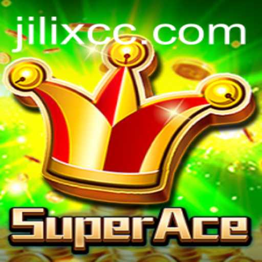 Unveiling SuperAce: The Thrilling World of JILIX